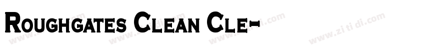 Roughgates Clean Cle字体转换